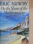 Eric Newby - On the Shores of the Mediterranean [antikvár]