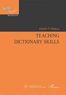 Katalin P. Márkus - Teaching Dictionary Skills