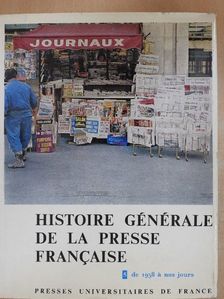 Claude Bellanger - Histoire Générale de la Presse Francaise V. [antikvár]