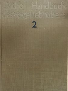 Dr. rer. nat. Joachim Haensel - Handbuch des Vogelliebhabers 2. [antikvár]