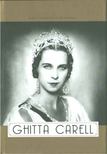 Zsazsi Chaillet Giusti del Giardino - Ghitta Carell [antikvár]