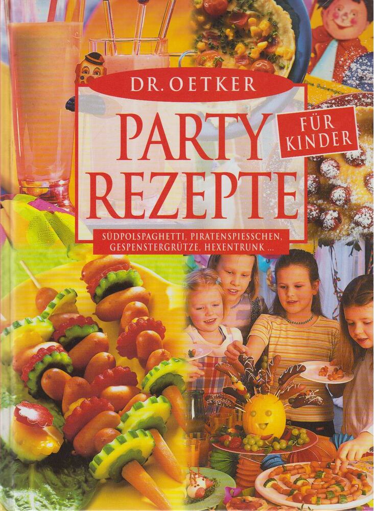 Dr. Oetker - Partyrezepte für Kinder [antikvár]