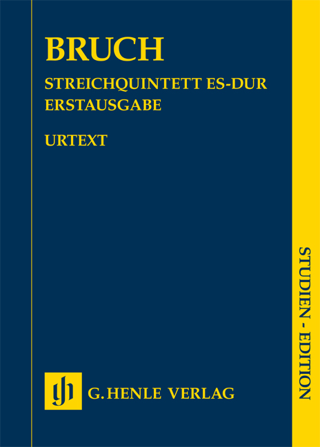 BRUCH - STREICHQUINTETT ES-DUR ERSTAUSGABE STUDIENPARTITUR URTEXT