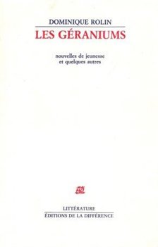 ROLIN, DOMINIQUE - Les géraniums [antikvár]