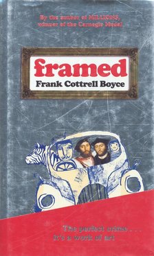 BOYCE, FRANK COTTRELL - Framed [antikvár]