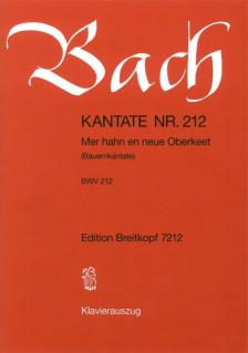 J. S. Bach - KANTATE NR.202 MER HAHN EN NEUE OBERKEET BWV 212 KLAVIERAUSZUG (BERNHARD TODT)