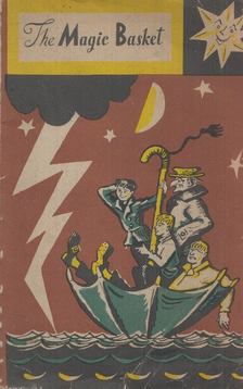 A. A. Kerlin - The Magic Basket and Other Stories [antikvár]