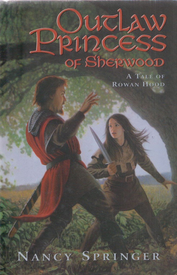 Nancy Springer - Outlaw Princess of Sherwood [antikvár]