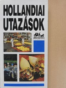 Moldoványi Ákos - Hollandiai utazások [antikvár]
