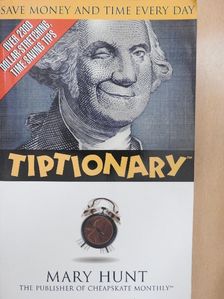 Mary Hunt - Tiptionary [antikvár]