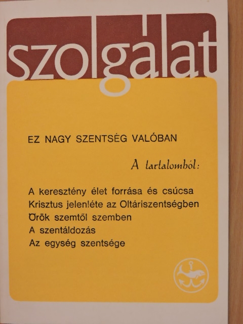 Albert István - Szolgálat 1981. Karácsony [antikvár]
