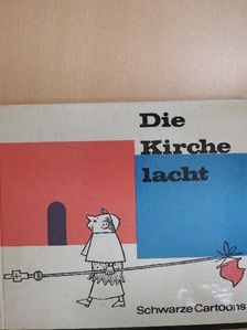 Die Kirche lacht [antikvár]