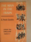 E. Frank Candlin - The Man in the Train [antikvár]