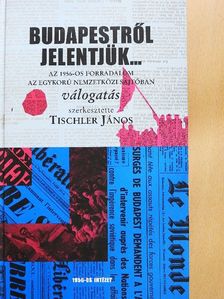 Joseph C. Harsch - Budapestről jelentjük... [antikvár]