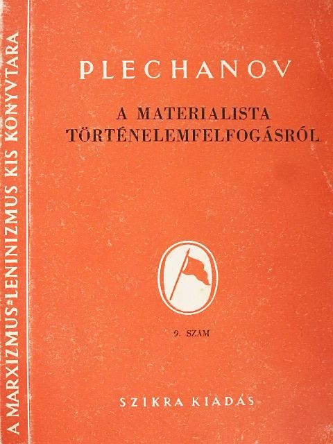 Plechánov - A materialista történelemfelfogásról [antikvár]