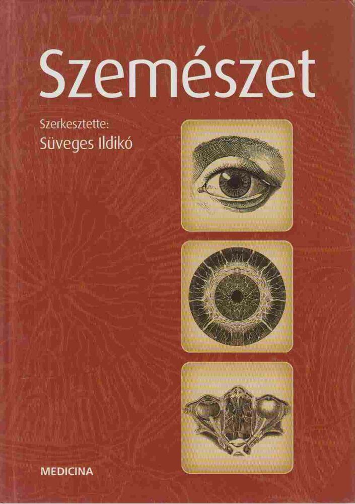 Süveges Ildikó - Szemészet [antikvár]