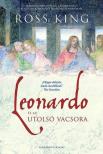 Ross King - Leonardo és az utolsó vacsora [antikvár]