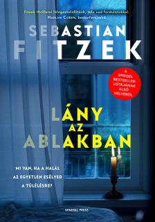Sebastian Fitzek - Lány az ablakban [eKönyv: epub, mobi]