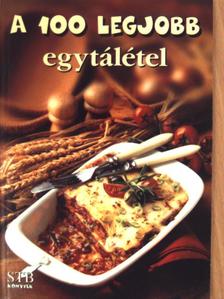 A 100 legjobb egytálétel [antikvár]