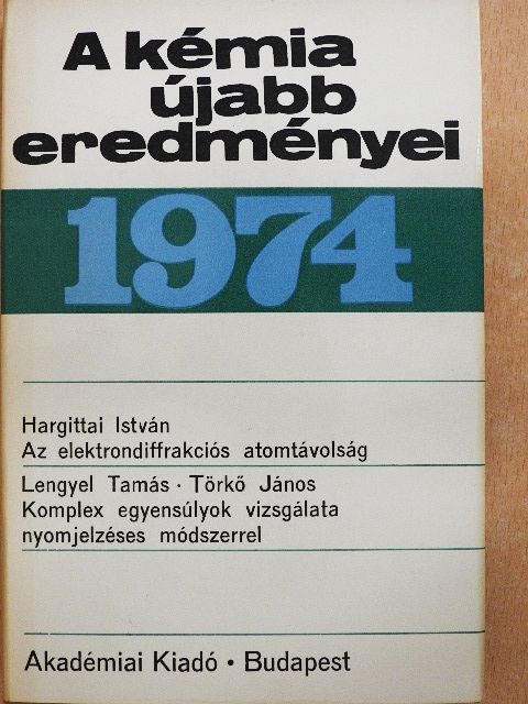 Hargittai István - A kémia újabb eredményei 21. [antikvár]