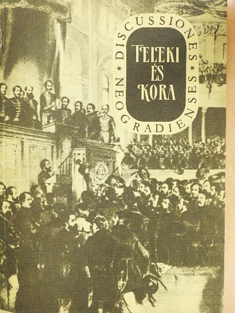 Benda Kálmán - Teleki és kora [antikvár]