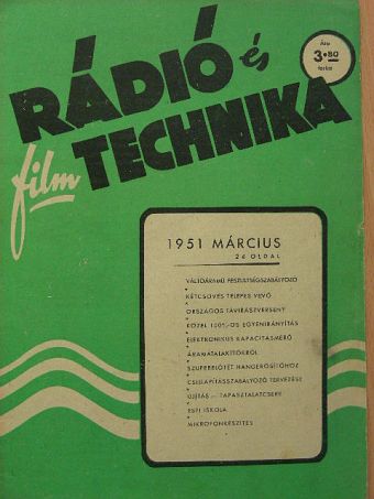 Rádió és filmtechnika 1951. március [antikvár]