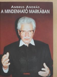 Ambrus András - A mindenható markában/Kegyetlen pálya (dedikált példány) [antikvár]