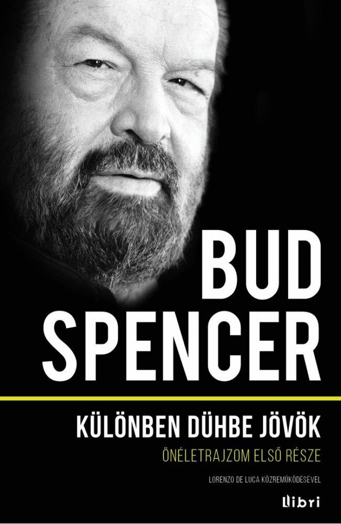 Bud Spencer - Különben dühbe jövök [antikvár]