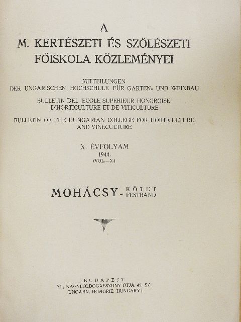 Andreánszky G. - A m. kertészeti és szőlészeti főiskola közleményei X. [antikvár]