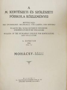 Andreánszky G. - A m. kertészeti és szőlészeti főiskola közleményei X. [antikvár]