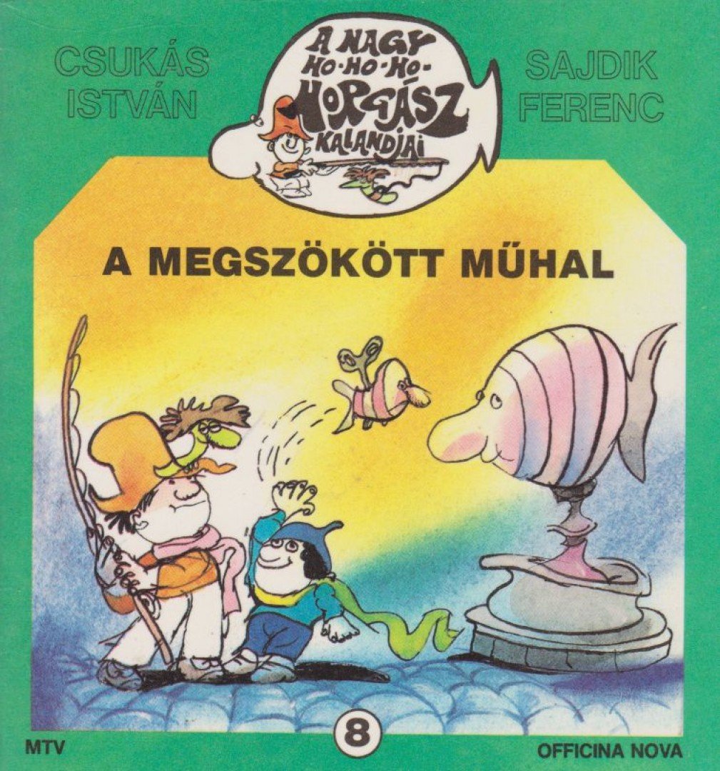 Csukás István, Sajdik Ferenc - A megszökött műhal [antikvár]
