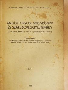 Dr. Makay Attila - Angol orvosi nyelvkönyv és szakszöveggyűjtemény [antikvár]
