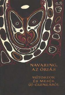 BODROGI TIBOR - Navaring, az óriás [antikvár]