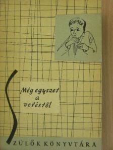 Dr. Hermann Alice - Még egyszer a verésről [antikvár]