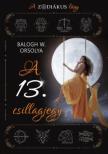 Balogh W. Orsolya - A 13. csillagjegy [antikvár]