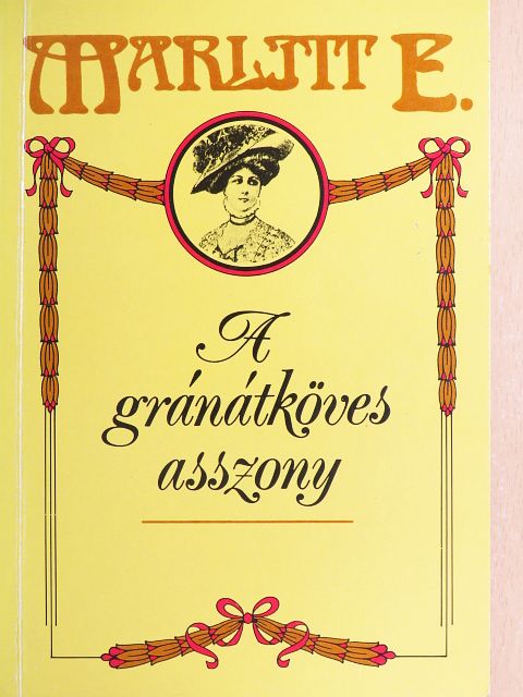 Marlitt E. - A gránátköves asszony [antikvár]