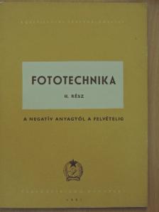 Kunfalvi Rezső - Fototechnika II. [antikvár]
