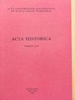 Varga Ilona - Acta Historica Tomus LVI. [antikvár]