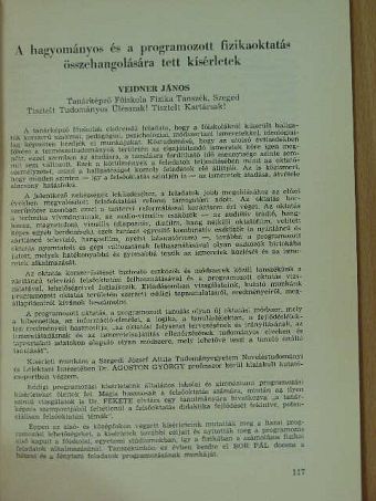 Veidner János - A hagyományos és a programozott fizikaoktatás összehangolására tett kísérletek [antikvár]