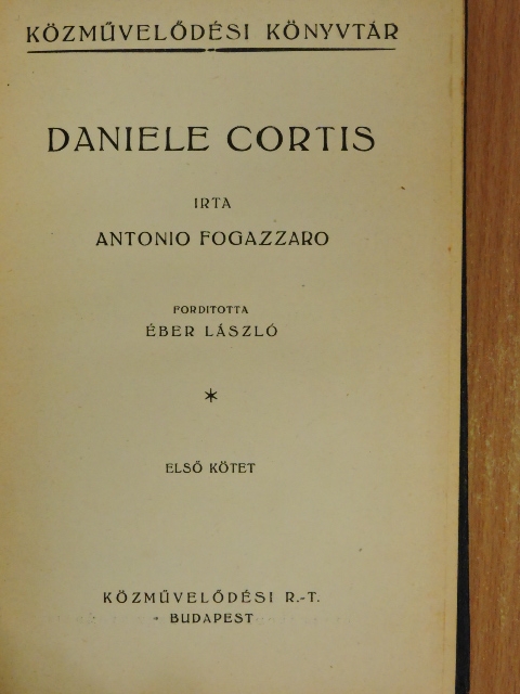 Antonio Fogazzaro - Daniele Cortis I-II. [antikvár]