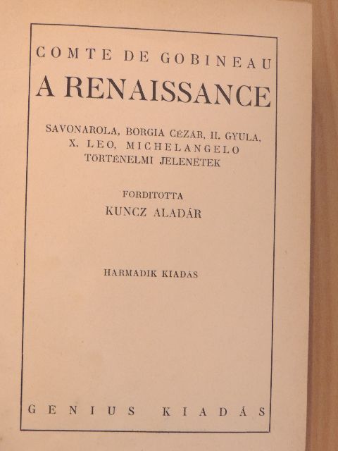 Comte de Gobineau - A renaissance [antikvár]