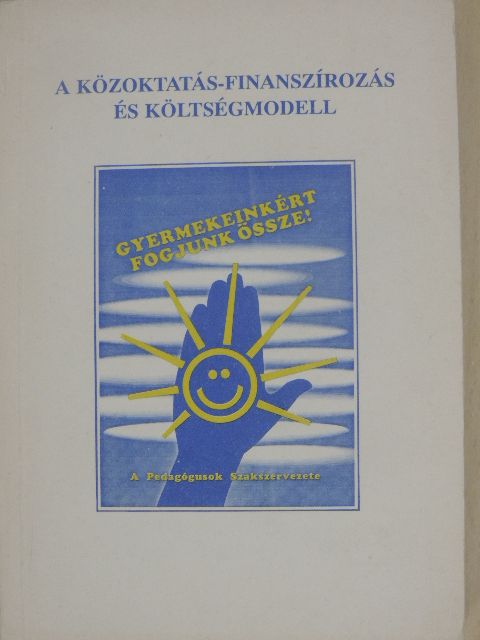 Novák István - A közoktatás-finanszírozás és költségmodell [antikvár]