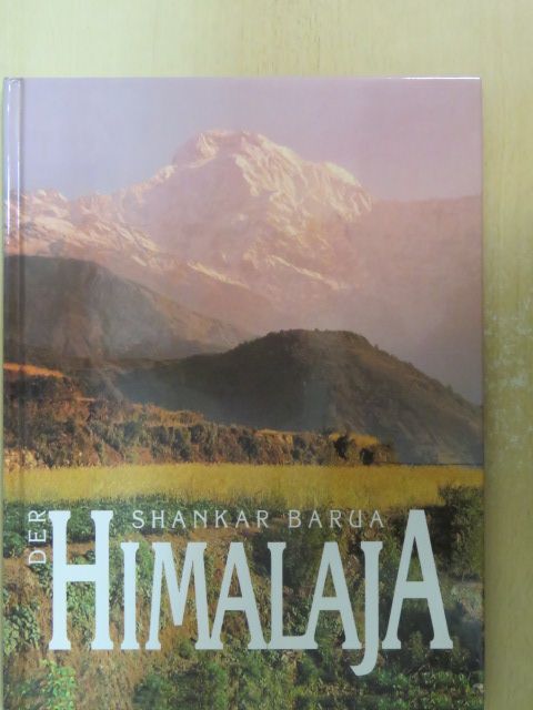 Shankar Barua - Der Himalaja [antikvár]