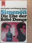 Georges Simenon - Die Ehe der Bébé Donge [antikvár]