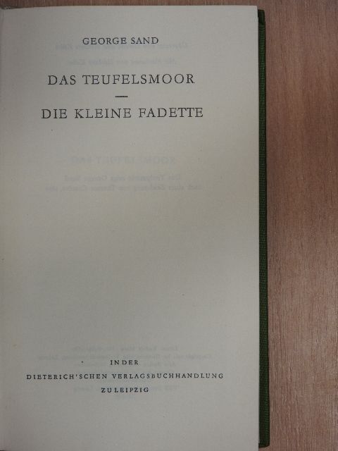 George Sand - Das Teufelsmoor/Die Kleine Fadette [antikvár]