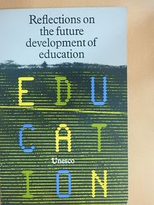 Ingrid Eide - Reflections on the future development of education [antikvár]