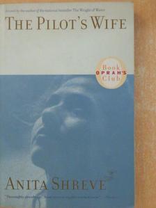 Anita Shreve - The Pilot's Wife [antikvár]