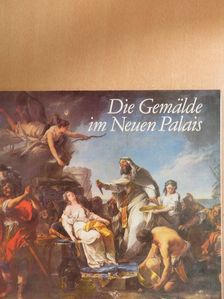 Gerd Bartoschek - Die Gemälde im Neuen Palais [antikvár]