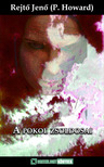 Rejtő Jenő - A pokol zsoldosai [eKönyv: epub, mobi]