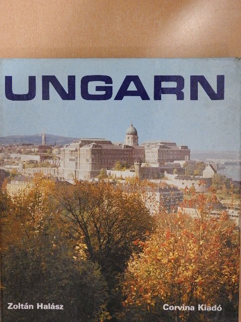 Halász Zoltán - Ungarn [antikvár]